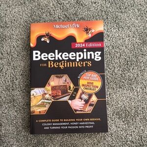 Beekeeping for Beginners 2024 Edition Book
